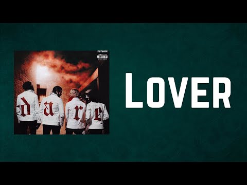 The Hunna - Lover (Lyrics)