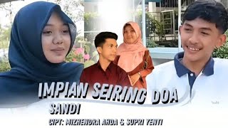 Download lagu IMPIAN SEIRING DOA - VOC. SANDI #cipt  MIZHENDRA AHDA & SUPRI YENTI #music SLOW ROCK #musik TERBARU  mp3