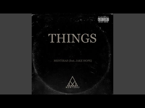 Things (feat. Jake Hope)