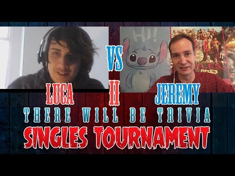 There Will Be Trivia: Singles Tournament - "The Butcher" Luca Fallon vs Jeremy "The Atom" Adams II