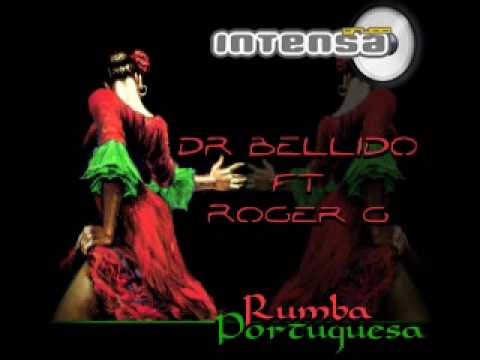 Rumba Portuguesa ( Dr.Bellido & Roger G. ) Intensa Music
