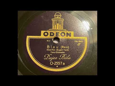 Tanz-Orchester Dajos Bela - Blau (Rain)