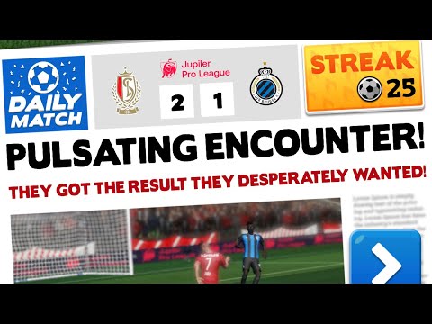 25/100 Streak - Score! Hero 2022 - Standard De Liege Vs. Club Brugge