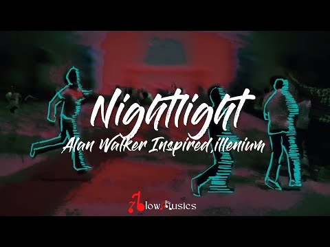 Nightlight - Alan Walker Inspired  Illenium (Albert Vishi Remix) (Lyrics)