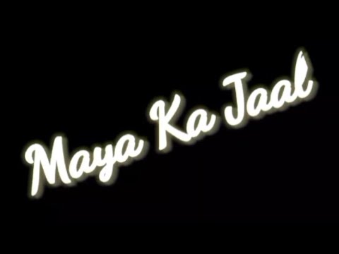 Maya ka jaal | full drama