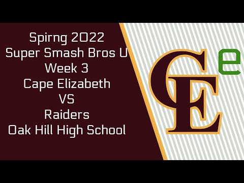 Super Smash Bros Ultimate 2022 Spring Week 3 CE vs Raiders (Oak Hill High School)