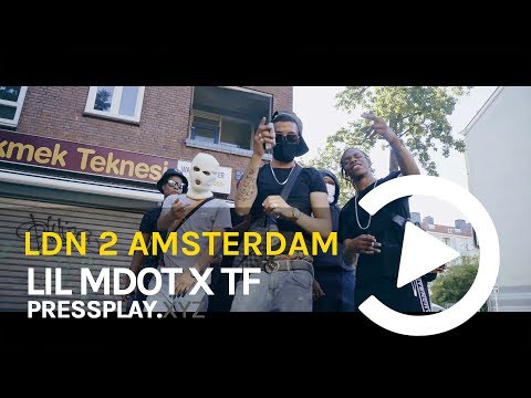 Lil MDot X TF - Crusin In Dam [LDN X Amsterdam] (Music Video)