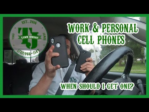Work & Personal Phone - When Should I Get One?