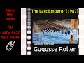 The Last Emperor 1987 35mm Film Trailer Flat Hard Matte 1440p