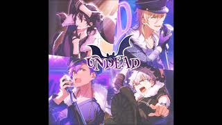 あんスタ UNDEAD - Melody in the dark ( Imperfect Acapella edit )