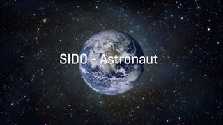 SIDO - Astronaut (Lyric Video)