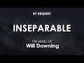 Inseparable | Will Downing