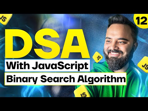 Binary Search Algorithm Dsa With Javascript Part 12 Real World Example