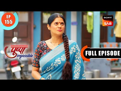 Bapodara Ka Surat Connection -  Pushpa Impossible - Ep 155 - Full Episode - 5 Dec 2022