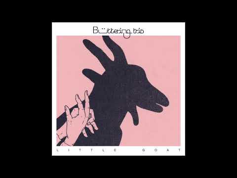 Buttering Trio - Ana Bhebak