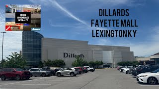 Dillards Fayette Mall Lexington KY.