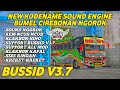 Download Lagu NEW KODENAME SOUND ENGINE BUMEL CIREBONAN NGOROK  Bus Simulator Indonesia Mp3 Free