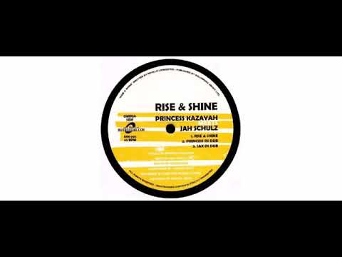 Jah Schulz / Jahcoustix / Princess Kazayah - Rise & Shine - 12" - Railroad Records