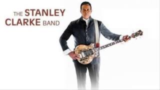 The Stanley Clarke Band - I Have Something To Tell You Tonight *THE SMOOTHJAZZ LOFT*