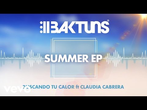 Baktuns - Buscando Tu Calor ft. Claudia Cabrera