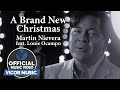 A Brand New Christmas - Martin Nievera feat. Louie Ocampo [Official Music Video]