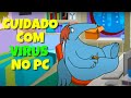 BRICHOS A SÉRIE DE TV EP 1 CUIDADO COM O VIRUS NO PC