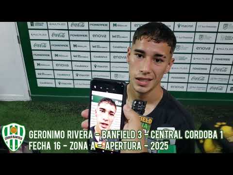 Gerónimo Rivera - Banfield 3 - Central Córdoba (SDE) 1 - Fecha 16 - Zona A - Apertura 2025