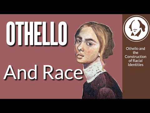 Othello and Race  | Shakespeare Play by Play