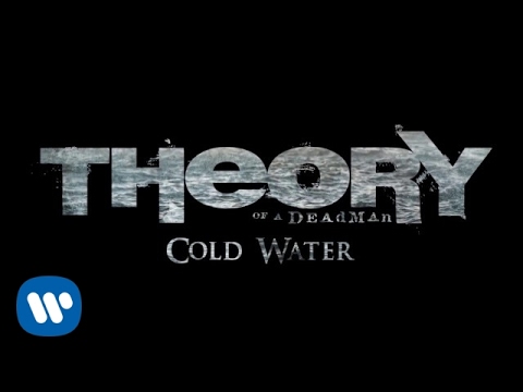 Theory Of A Deadman - Cold Water [OFFICIAL AUDIO]