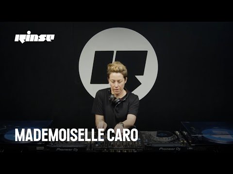 Mademoiselle Caro (DJ Set) | Rinse France
