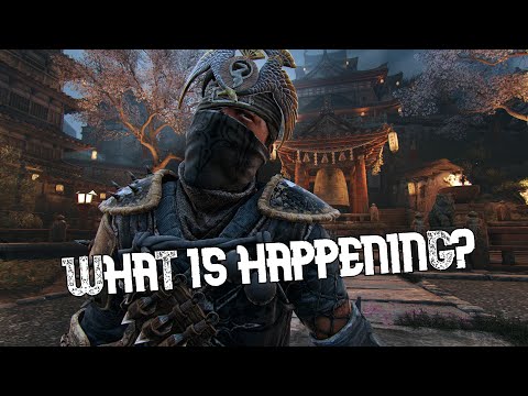 [For Honor] Ganking On The Verge Of Losing Is Peak For Honor