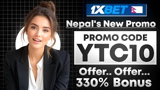 1xbet Promo Code Nepal || How to Open 1xBet Account in Nepal || 1xbet Full Verified Process 2025