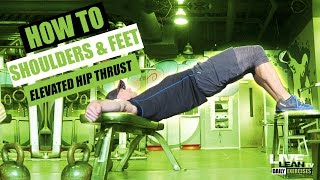 SHOULDERS AND FEET ELEVATED HIP THRUST exercise video thumbnail