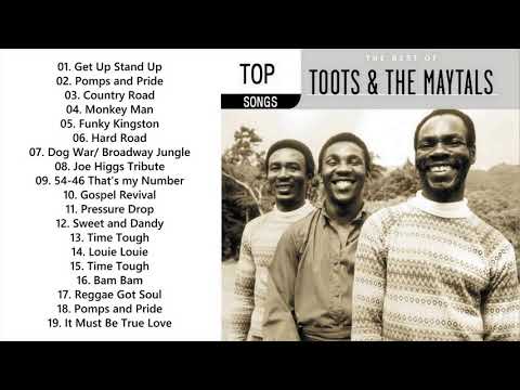 BEST OF TOOLS AND THE MAYTALS - TOOLS AND THE MAYTALS GREATEST HITS FULL PLAYLIST