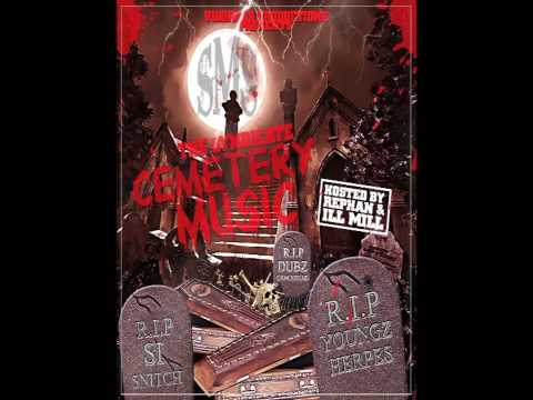 Cemetery Music (youngsta diss) ILL MILL