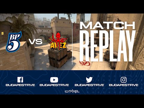 Replay: AVEZ vs Budapest Five - Dreamhack Masters Malmo - European Qualifier - Day 2