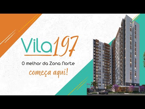 Por Trás do Vila 197: como nasceu esse lançamento na Vila Guilherme