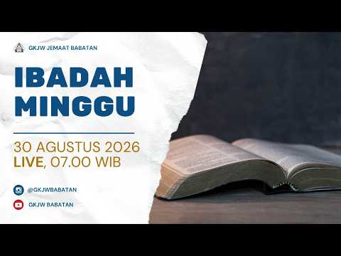 IBADAH MINGGU | 30 AGUSTUS 2026 | GKJW BABATAN #gkjwbabatan