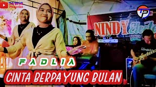 Download lagu CINTA BERPAYUNG BULAN - FADLIA || LIVE DESA SIPI WITH NINDY ELECTON mp3