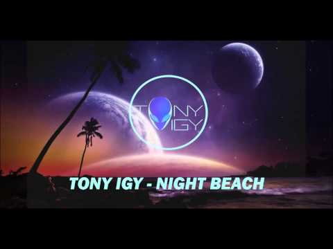 Tony Igy -  Night Beach (Nuera)