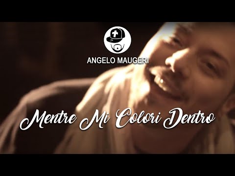 Angelo Maugeri - Mentre Mi Colori Dentro
