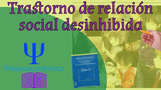Trastorno de relación social desinhibida