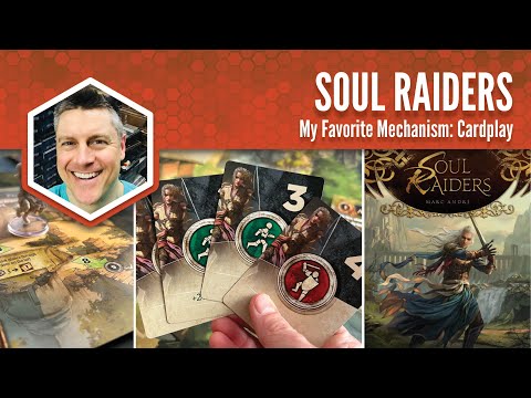 Soul Raiders: My Favorite Mechanism