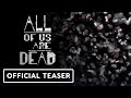 All of Us Are Dead: Season 2 - Official Reveal Teaser | Netflix