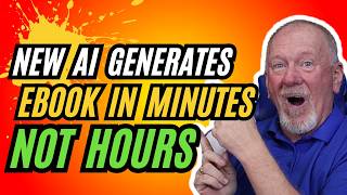 New AI Generates Ebooks In MINUTES - Not Hours!