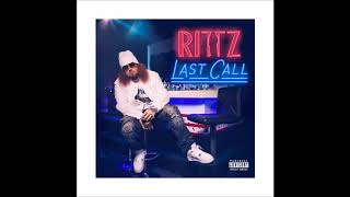 Rittz - Last Call (Full Album)