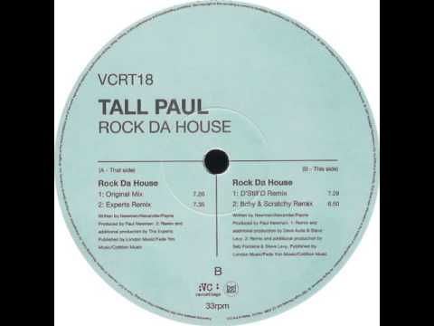 Tall Paul - Rock Da House (Itchy And Scratchy Remix)