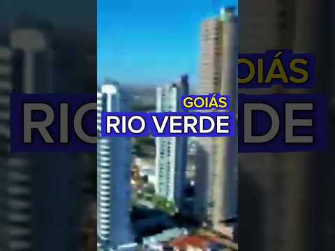 RIO VERDE | GOIÁS #rioverde