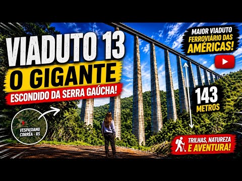Viaduto 13: um lugar que faz a gente acreditar que o Brasil é ainda mais bonito do que imaginamos 🍃