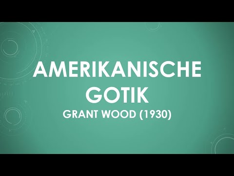 American Gothic by Grant Wood (1930) simply and briefly explained